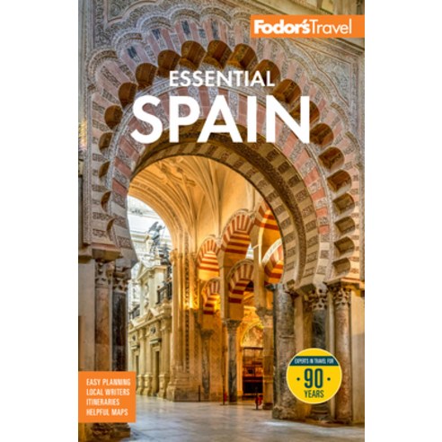 (영문도서)Fodor's Essential Spain Paperback, Fodor's Travel Publications, English, 9781640978539