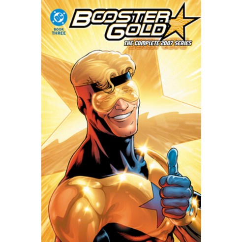 (영문도서)Booster Gold: The Complete 2007 Series Book Three Paperback, DC Comics, English, 9781799507956