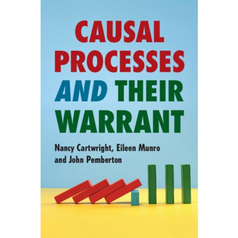 (영문도서)Causal Processes and Their Warrant Paperback, Cambridge University Press, English, 9781009408288