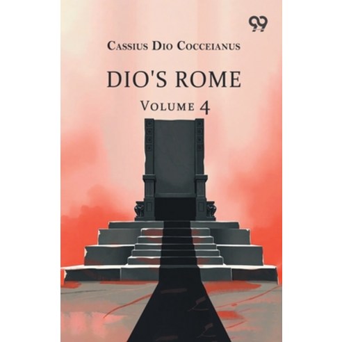 (영문도서)Dio's Rome: Volume 4 Paperback, Double 9 Books, English, 9789378305238