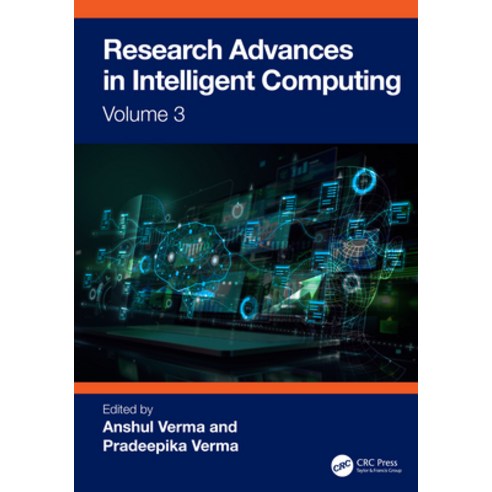 (영문도서)Research Advances in Intelligent Computing: Volume 3 Hardcover, CRC Press, English, 9781041145165