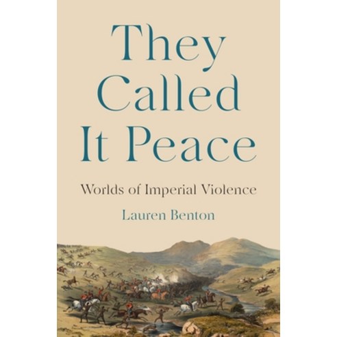 (영문도서)They Called It Peace: Worlds of Imperial Violence Paperback, Princeton University Press, English, 9780691249797