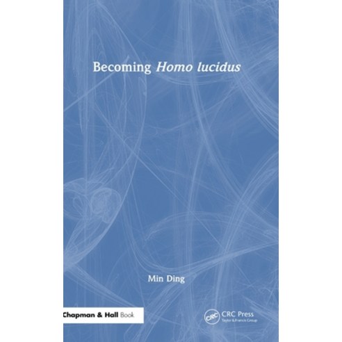 (영문도서)Becoming Homo lucidus Hardcover, CRC Press, English, 9781041193135