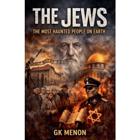 (영문도서)The Jews The Most Haunted People on Earth Paperback, G.K.Menon, English, 9798231756339