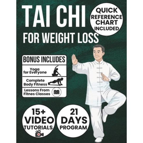 (영문도서)Tai CHI for Weight Loss: Step-by-Step Illustrated Exercises Proven 10-Minute Ro... Paperback, Independently Published, English, 9798274026741