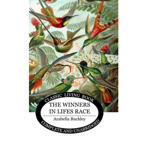 (영문도서)The Winners in Life's Race Hardcover, English, 9781761538797, Living Book Press