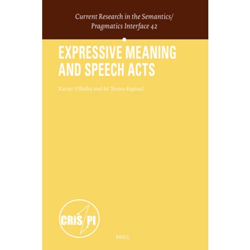 (영문도서)Expressive Meaning and Speech Acts Hardcover, Brill, English, 9789004743410