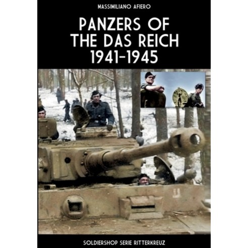 (영문도서)Panzers of the Das Reich 1941-1945 Paperback, Soldiershop, English, 9791255893257