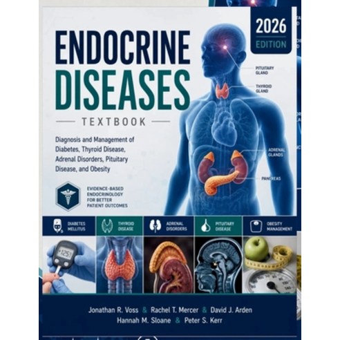 (영문도서)Endocrine Diseases Textbook: Diagnosis and Management of Diabetes Thyroid Disea... Paperback, Independently Published, English, 9798184270159