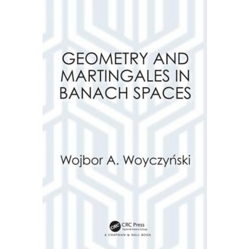 (영문도서)Geometry and Martingales in Banach Spaces Hardcover, CRC Press, English, 9781138616370