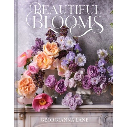 (영문도서)Beautiful Blooms: A Photographic Celebration Hardcover, Gibbs Smith, English, 9781423669661