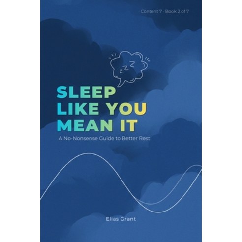 (영문도서)Sleep Like You Mean It Paperback, Asher Rohi Publishing, English, 9781923781054