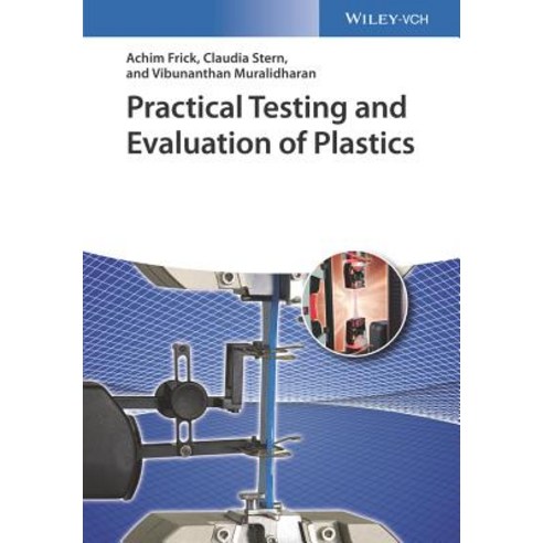 (영문도서)Practical Testing and Evaluation of Plastics Hardcover, Wiley-Vch, English, 9783527334117