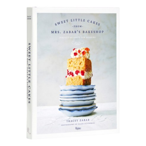(영문도서)Sweet Little Cakes from Mrs. Zabar's Bakeshop: Perfect Desserts for Sharing Hardcover, Rizzoli International Publi..., English, 9780789346599