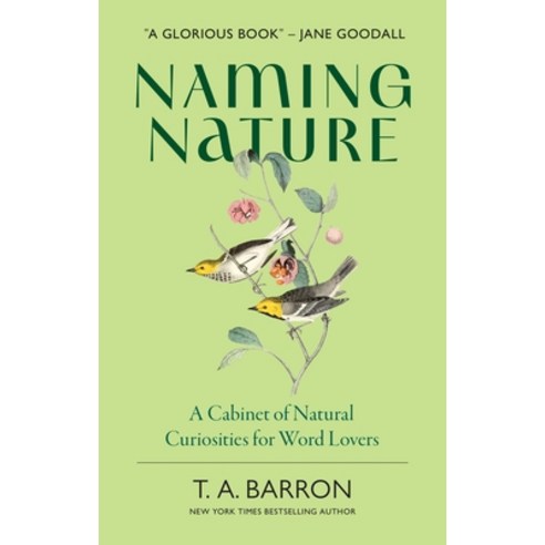(영문도서)Naming Nature: A Cabinet of Natural Curiosities for Word Lovers Hardcover, Amber Lotus Publishing, English, 9798881608514