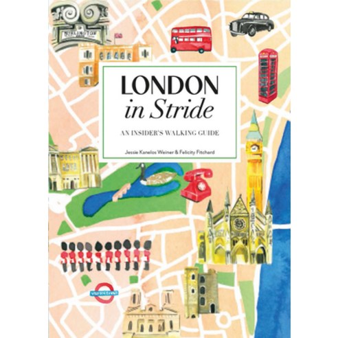 (영문도서)London in Stride: An Insider's Walking Guide Paperback, Rizzoli International Publi..., English, 9780789346292