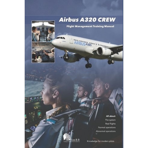 (영문도서)Airbus A320 Crew: Flight Deck Coordination Guide Paperback, Independently Published, English, 9798196228469