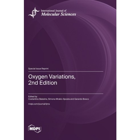 (영문도서)Oxygen Variations 2nd Edition Hardcover, Mdpi AG, English, 9783725875368