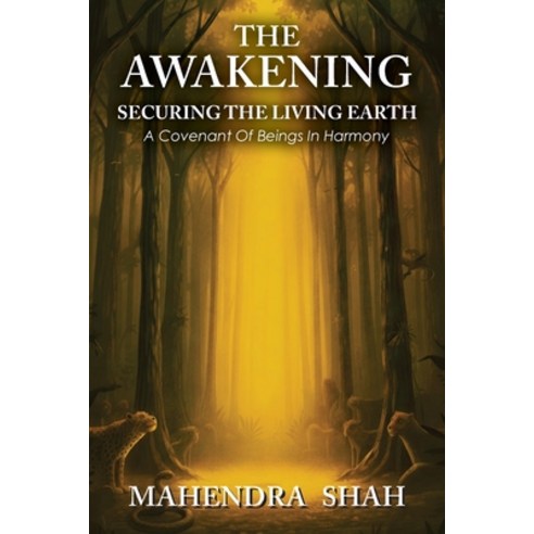 (영문도서)The Awakening: Securing The Living Earth Paperback, Notion Press, English, 9798900078670