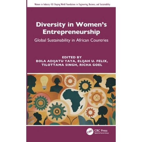 (영문도서)Diversity in Women's Entrepreneurship: Global Sustainability in African Countries Hardcover, CRC Press, English, 9781032833378