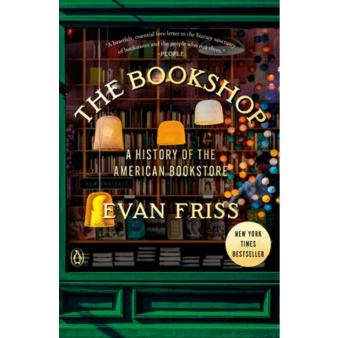 (영문도서)The Bookshop: A History of the American Bookstore Paperback, Penguin Books, English, 9780593299944