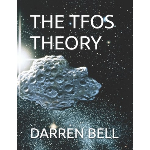 (영문도서)The Tfos Theory Paperback, Independently Published, English, 9798278200420
