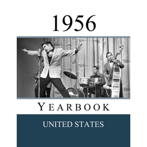 (영문도서)1956 US Yearbook: Original book full of facts and figures from 1956 Paperback, Independently Published, English, 9798245147871