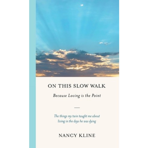 (영문도서)On This Slow Walk: Because Loving is the Point Hardcover, English, 9781917523912