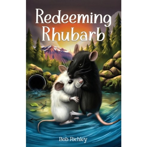 (영문도서)Redeeming Rhubarb Paperback, Orison Publishers, Inc., English, 9781971072067