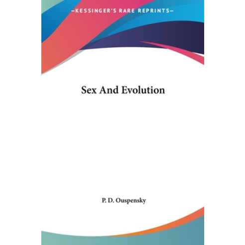 (영문도서)Sex And Evolution Hardcover, English, 9781161559576, Kessinger Publishing