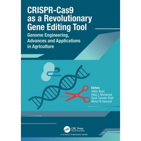 (영문도서)Crispr-Cas9 as a Revolutionary Gene Editing Tool: Genome Engineering Advances a... Hardcover, CRC Press, English, 9781032835532