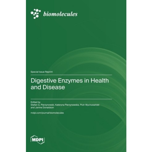 (영문도서)Digestive Enzymes in Health and Disease Hardcover, Mdpi AG, English, 9783725873548