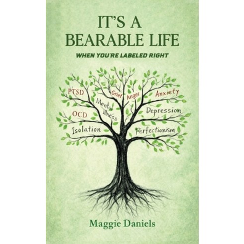 (영문도서)It's a Bearable Life Hardcover, Maggie Daniels, English, 9798295882258