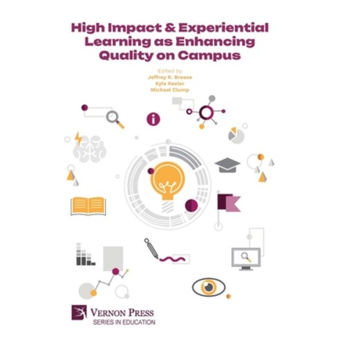 (영문도서)High Impact & Experiential Learning as Enhancing Quality on Campus Paperback, English, 9798881904555
