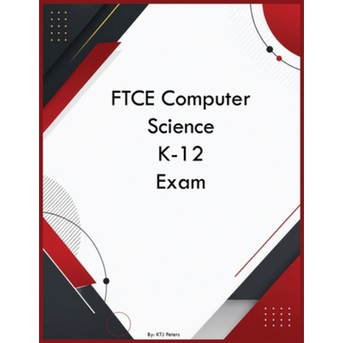 (영문도서)FTCE Computer Science K-12 Exam Paperback, Yrt Educational Group, English, 9798256092634