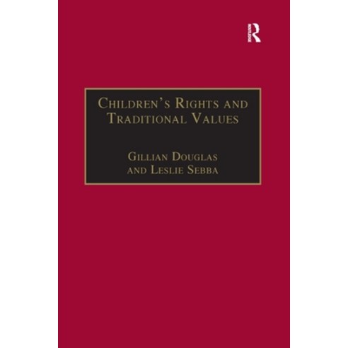 (영문도서)Children's Rights & Traditional Values Paperback, Routledge, English, 9781138255166