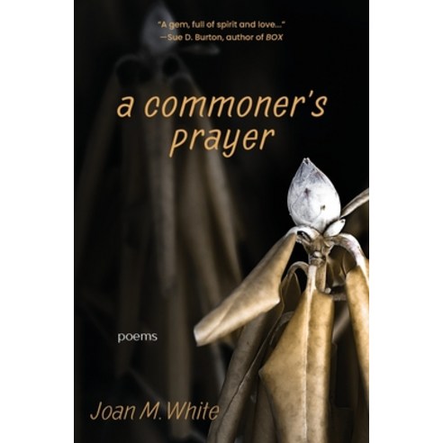(영문도서)A commoner's prayer: poems Paperback, Rootstock Publishing, English, 9781578692200