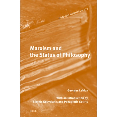 (영문도서)Marxism and the Status of Philosophy Hardcover, Brill, English, 9789004217287