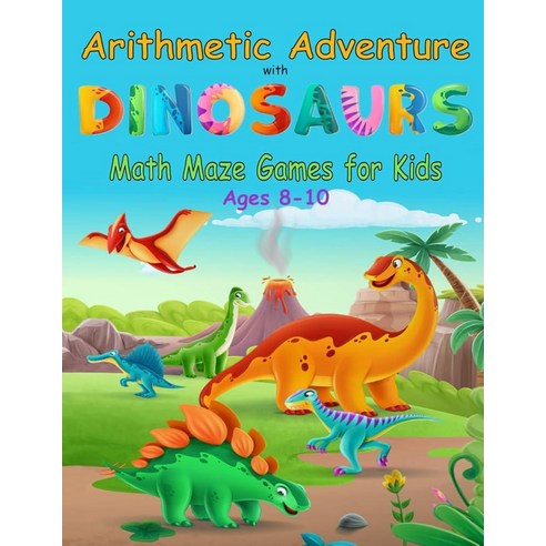 [ 1563546 ] Arithmetic Adventure with Dinosaurs: Math Maze Games for ...