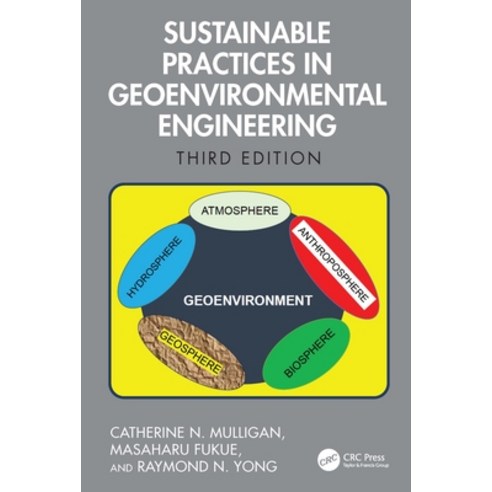 (영문도서)Sustainable Practices in Geoenvironmental Engineering Paperback, CRC Press, English, 9781032525952