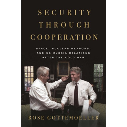 (영문도서)Security Through Cooperation: Space Nuclear Weapons and Us-Russia Relations Af... Paperback, Stanford University Press, English, 9781503646452