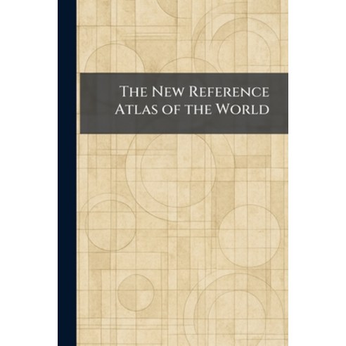 (영문도서)The New Reference Atlas of the World Paperback, English, 9781025866802
