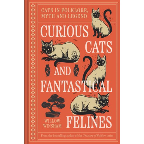 (영문도서)Curious Cats and Fantastical Felines: The Cat in Folklore Myth and Legend Hardcover, Batsford, English, 9781849949736