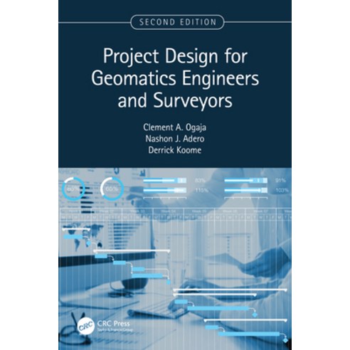 (영문도서)Project Design for Geomatics Engineers and Surveyors Second Edition Paperback, CRC Press, English, 9781032285160