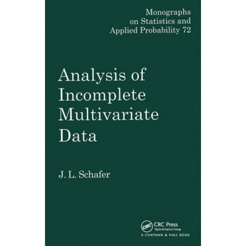 (영문도서)Analysis of Incomplete Multivariate Data Hardcover, CRC Press, English, 9780412040610
