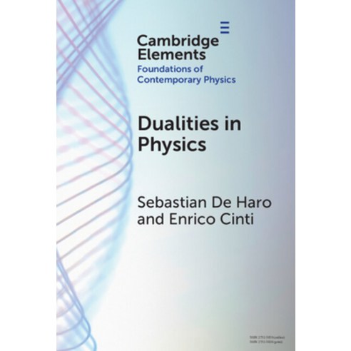 (영문도서)Dualities in Physics Hardcover, Cambridge University Press, English, 9781009663168