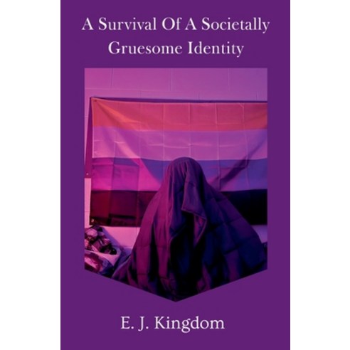 (영문도서)Survival of a societally gruesome Identity Paperback, Writers Den Press, English, 9798231518005