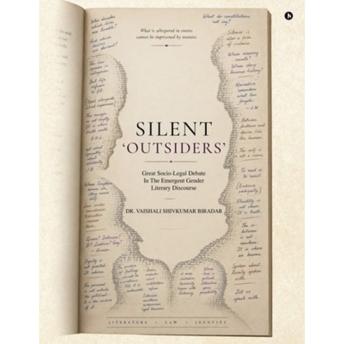 (영문도서)Silent 'Outsiders': Great Socio-Legal Debate In The Emergent Gender Literary Dis... Paperback, Notion Press, English, 9798904519148