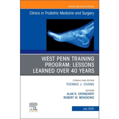 (영문도서)West Penn Training Program: Lessons Learned over 40 years An issue of Clinics i... Hardcover, Elsevier, English, 9780443345753