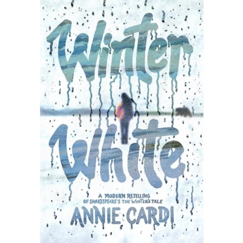(영문도서)Winter White: A Modern Retelling of Shakespeare's the Winter's Tale Hardcover, Union Square & Co., English, 9781454960584